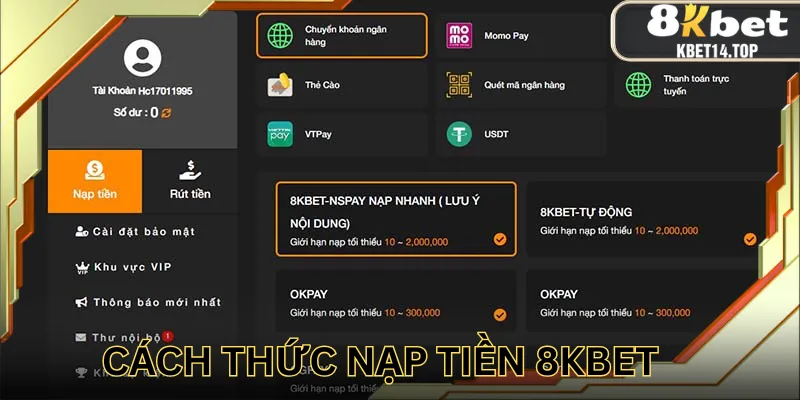 Nạp tiền 8Kbet với thao tác đơn giản, tối ưu
